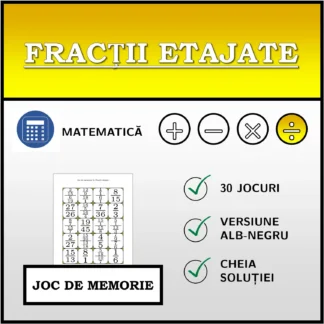 Joc de memorie: Fracții etajate