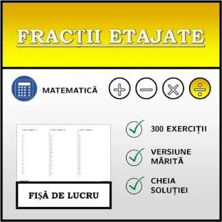 Fișă de lucru: Fracții etajate