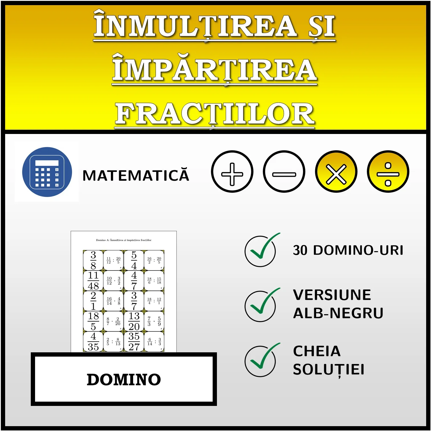 Domino: Înmulțirea și împărțirea fracțiilor