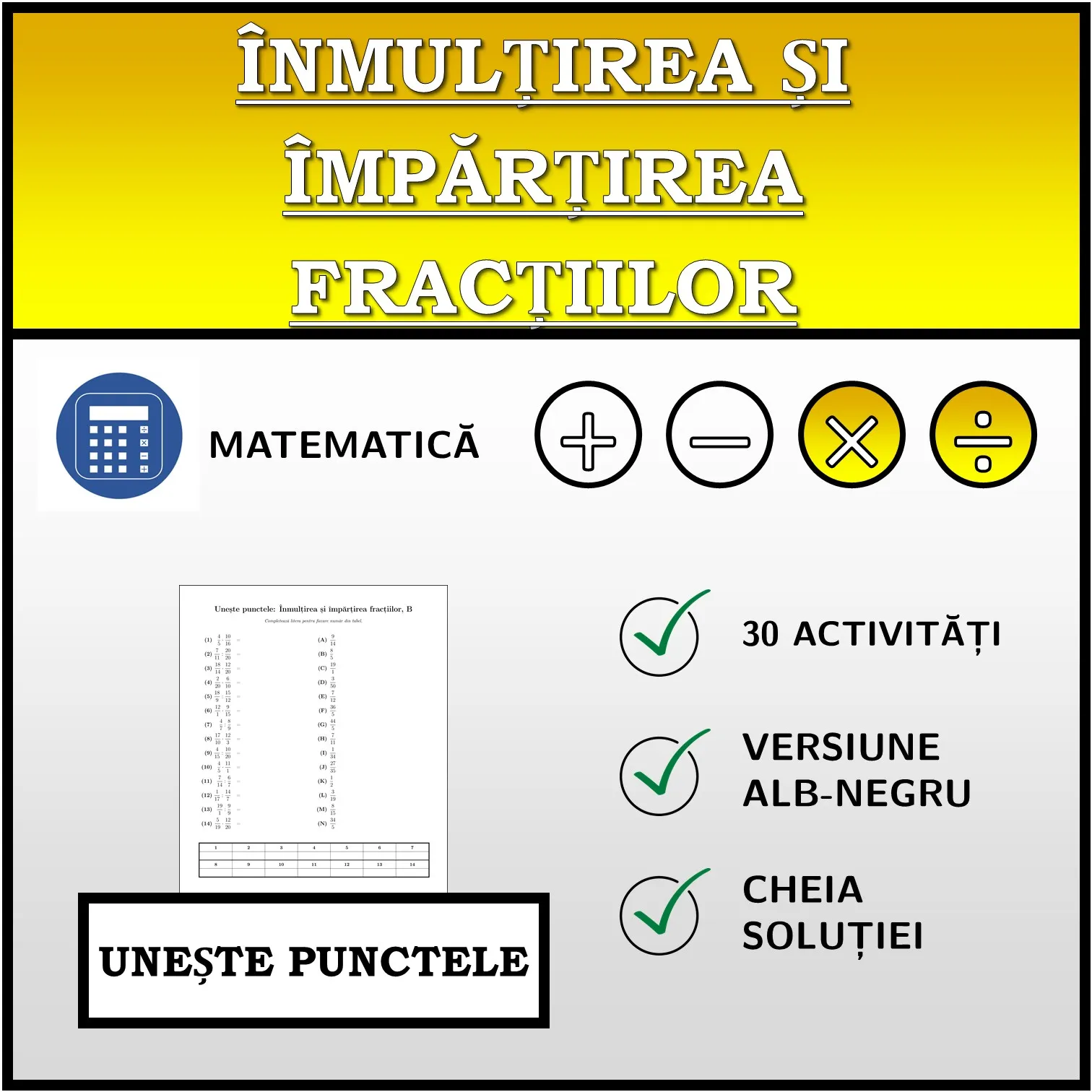 Exercițiu de asociere: Înmulțirea și împărțirea fracțiilor