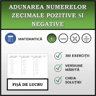 Fișă de lucru: Adunarea numerelor zecimale pozitive și negative