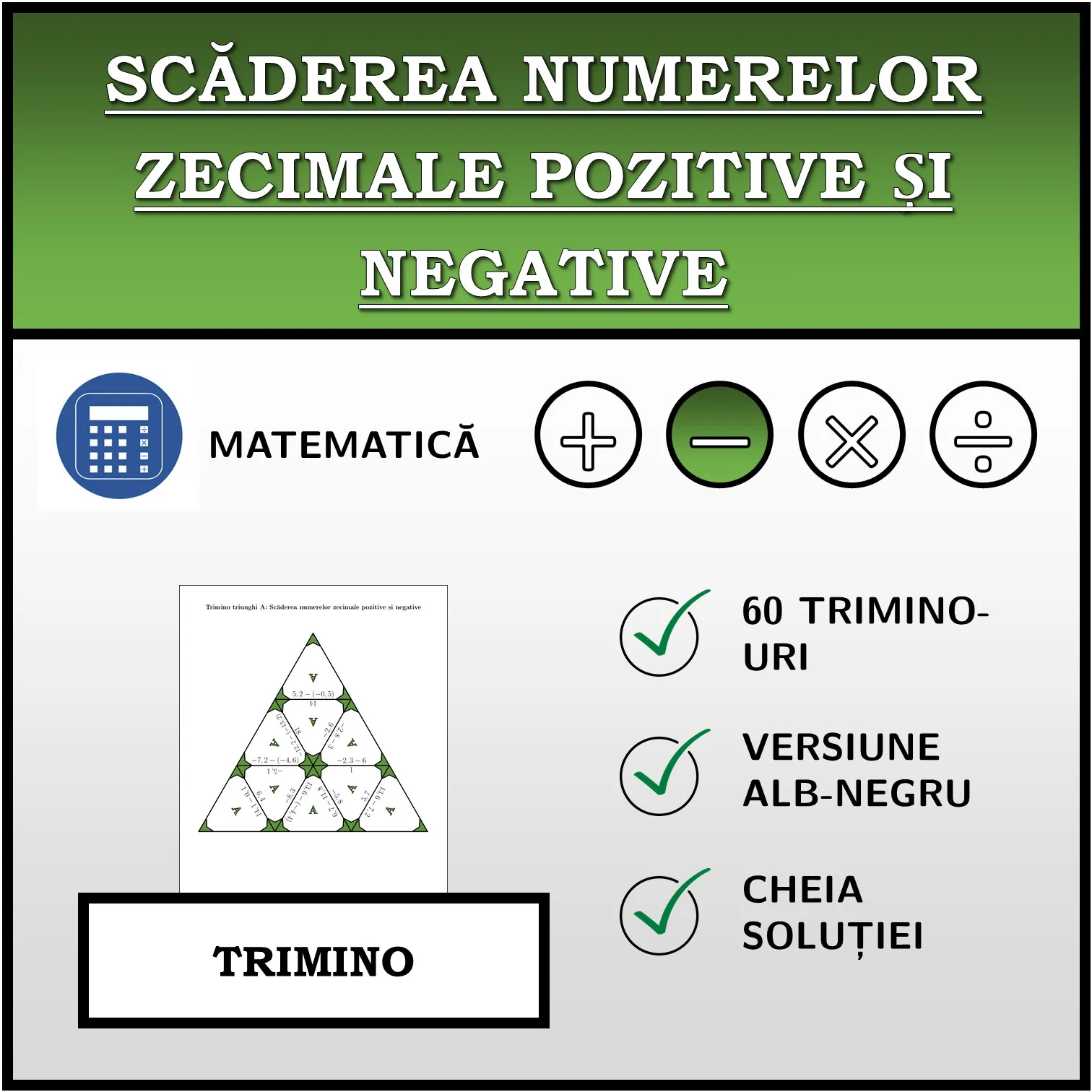 Trimino: Scăderea numerelor zecimale pozitive și negative