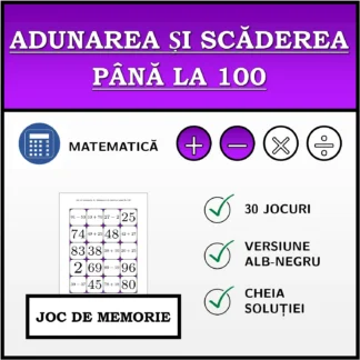 Joc de memorie: Adunarea și scăderea până la 100