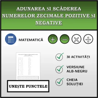 Exercițiu de asociere: Adunarea și scăderea numerelor zecimale pozitive și negative