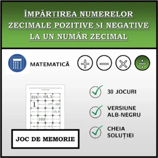 Joc de memorie: Împărțirea numerelor zecimale pozitive și negative la un număr zecimal