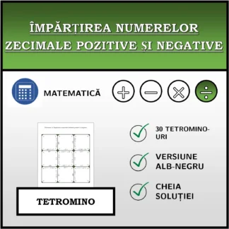 Tetromino: Împărțirea numerelor zecimale pozitive și negative