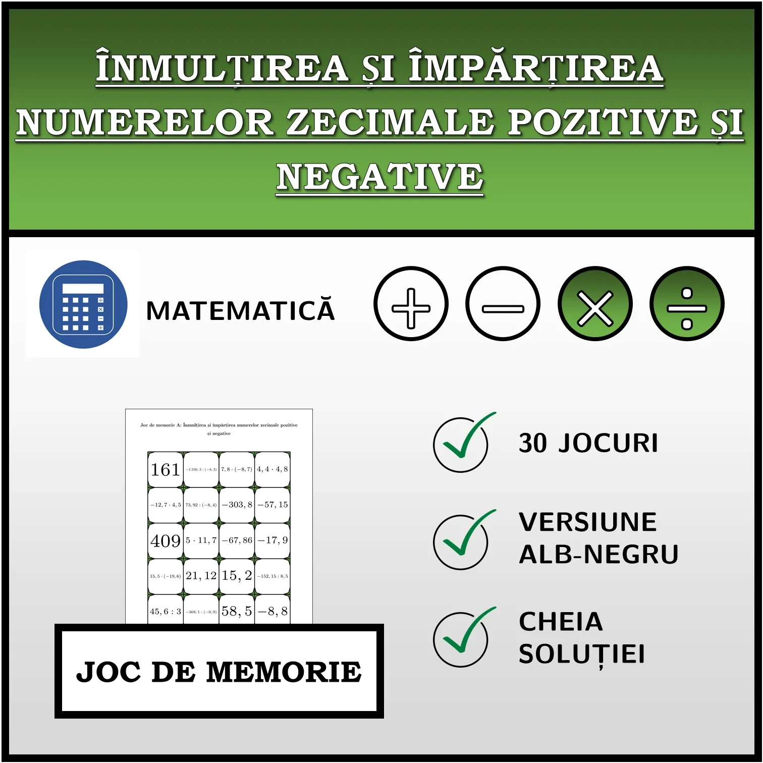 Joc de memorie: Înmulțirea și împărțirea numerelor zecimale pozitive și negative