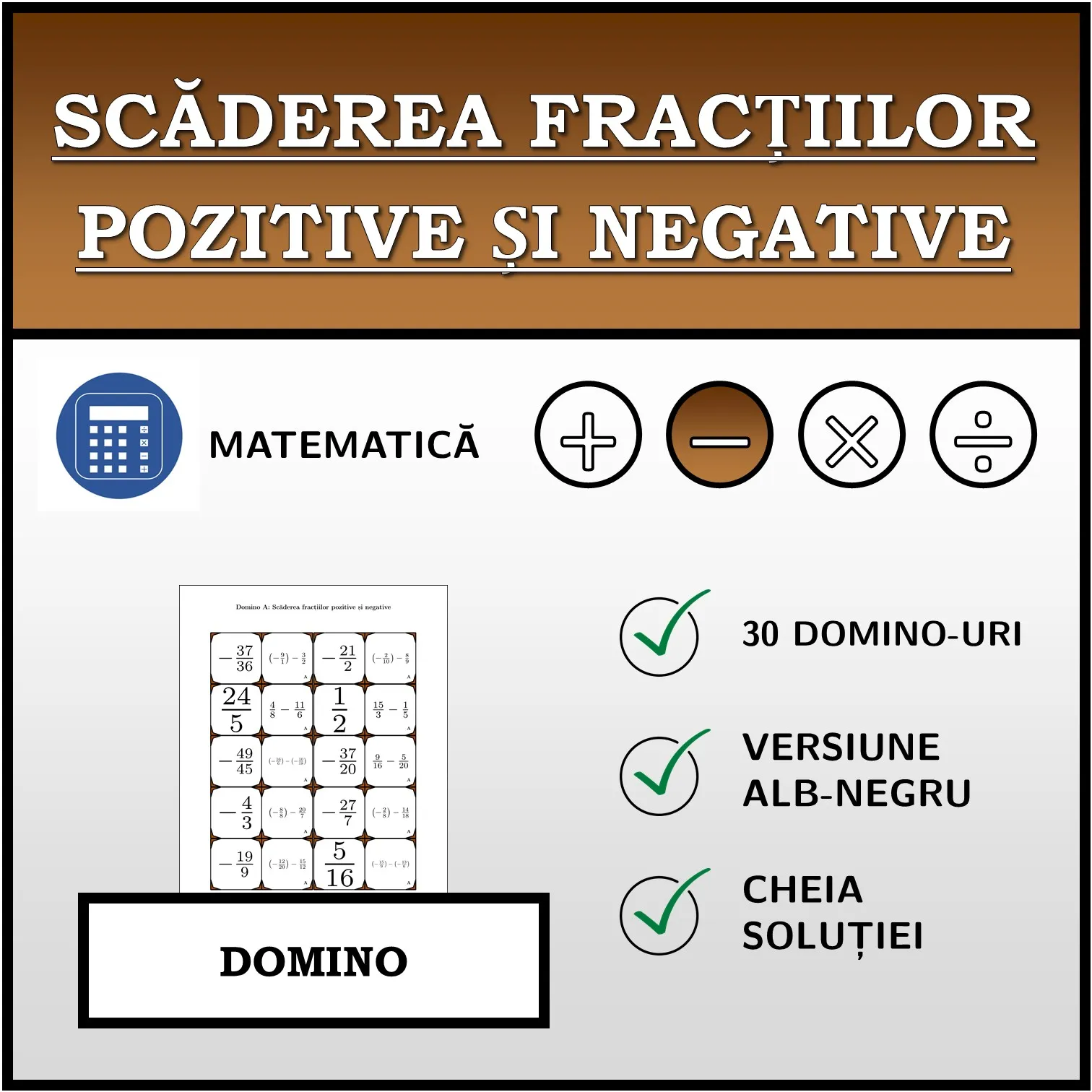 Domino: Scăderea fracțiilor pozitive și negative