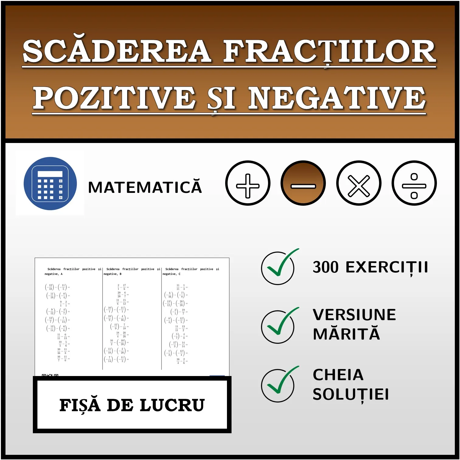 Fișă de lucru: Scăderea fracțiilor pozitive și negative