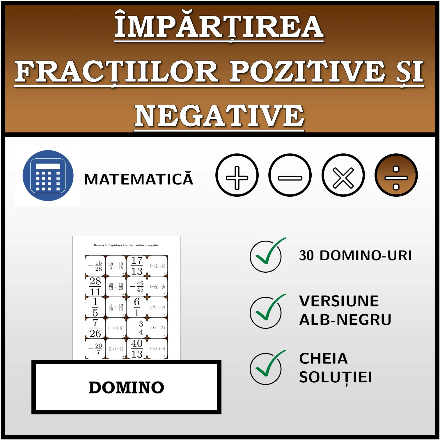 Domino: Împărțirea fracțiilor pozitive și negative