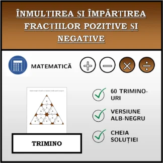 Trimino: Înmulțirea și împărțirea fracțiilor pozitive și negative