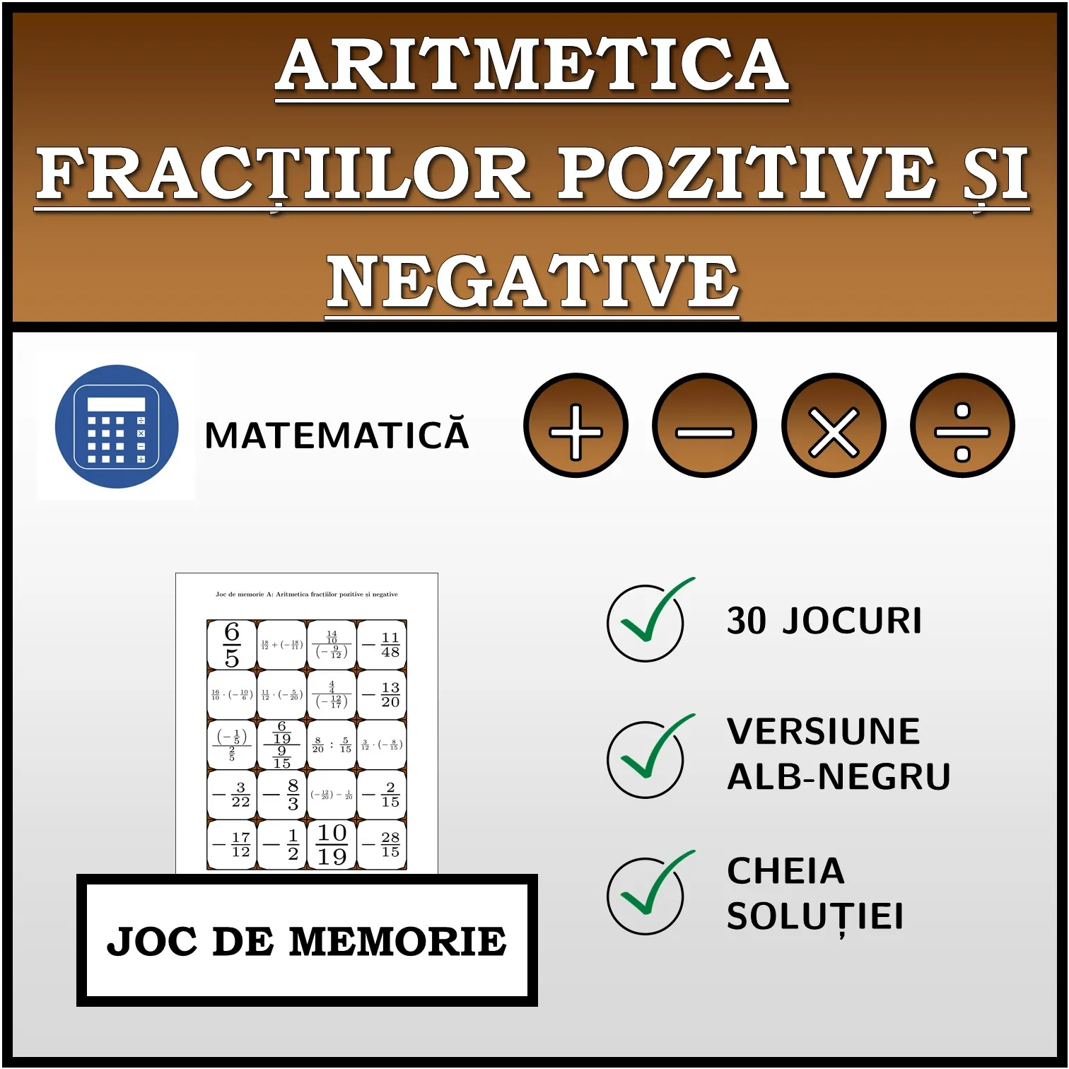 Joc de memorie: Aritmetica fracțiilor pozitive și negative