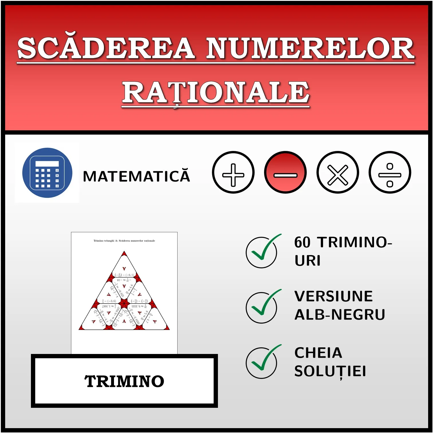 Trimino: Scăderea numerelor raționale