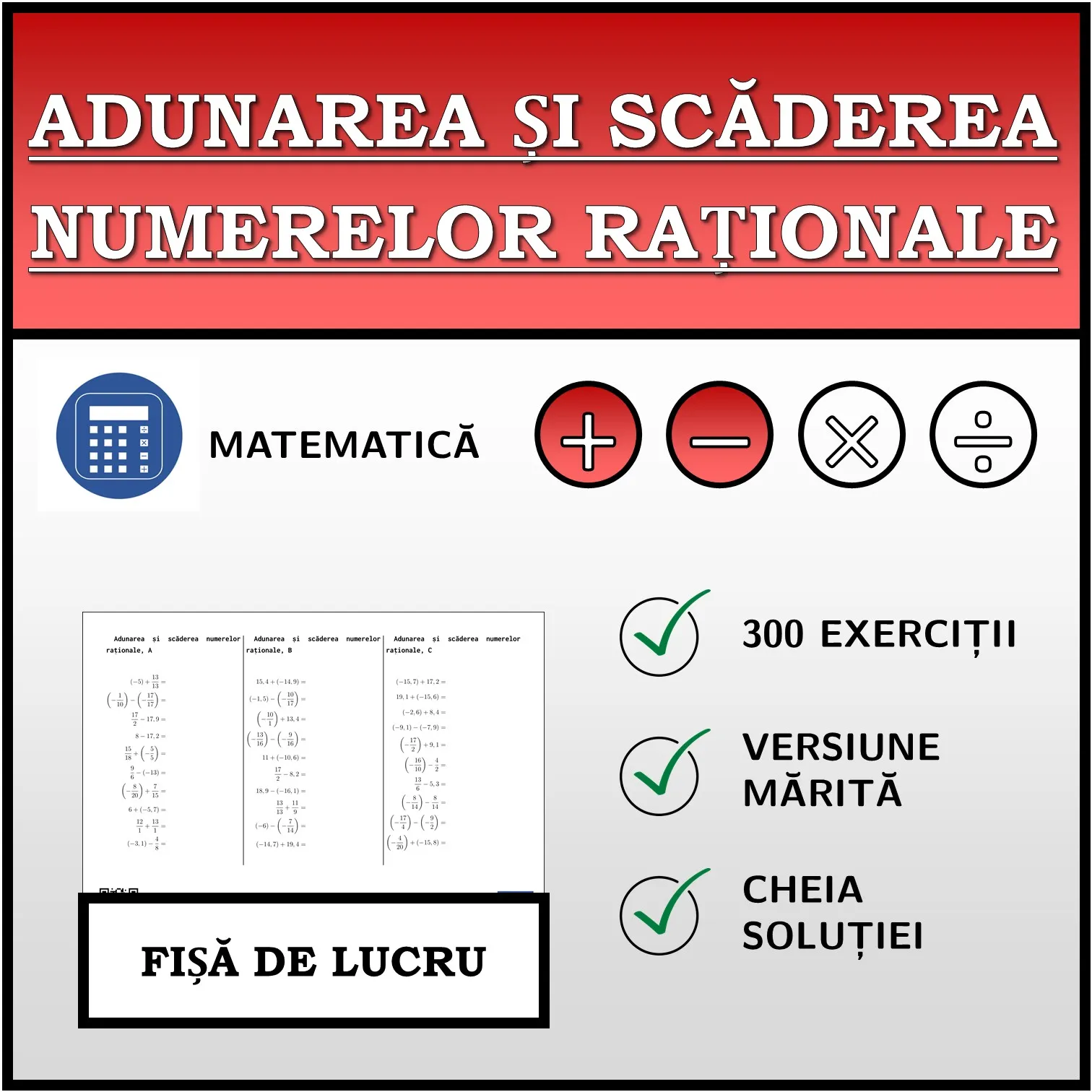 Fișă de lucru: Adunarea și scăderea numerelor raționale