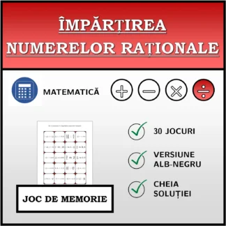 Joc de memorie: Împărțirea numerelor raționale