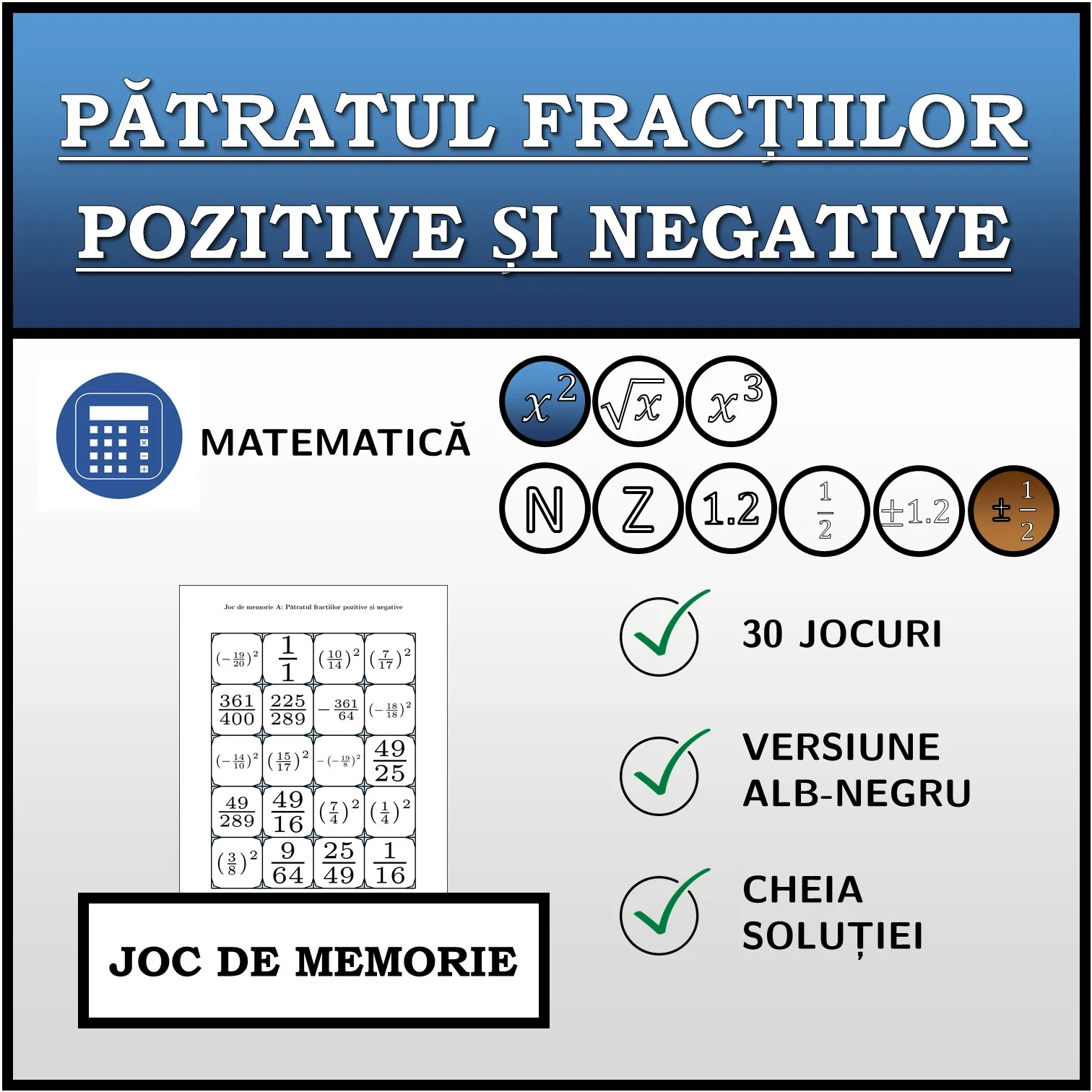 Joc de memorie: Pătratul fracțiilor pozitive și negative