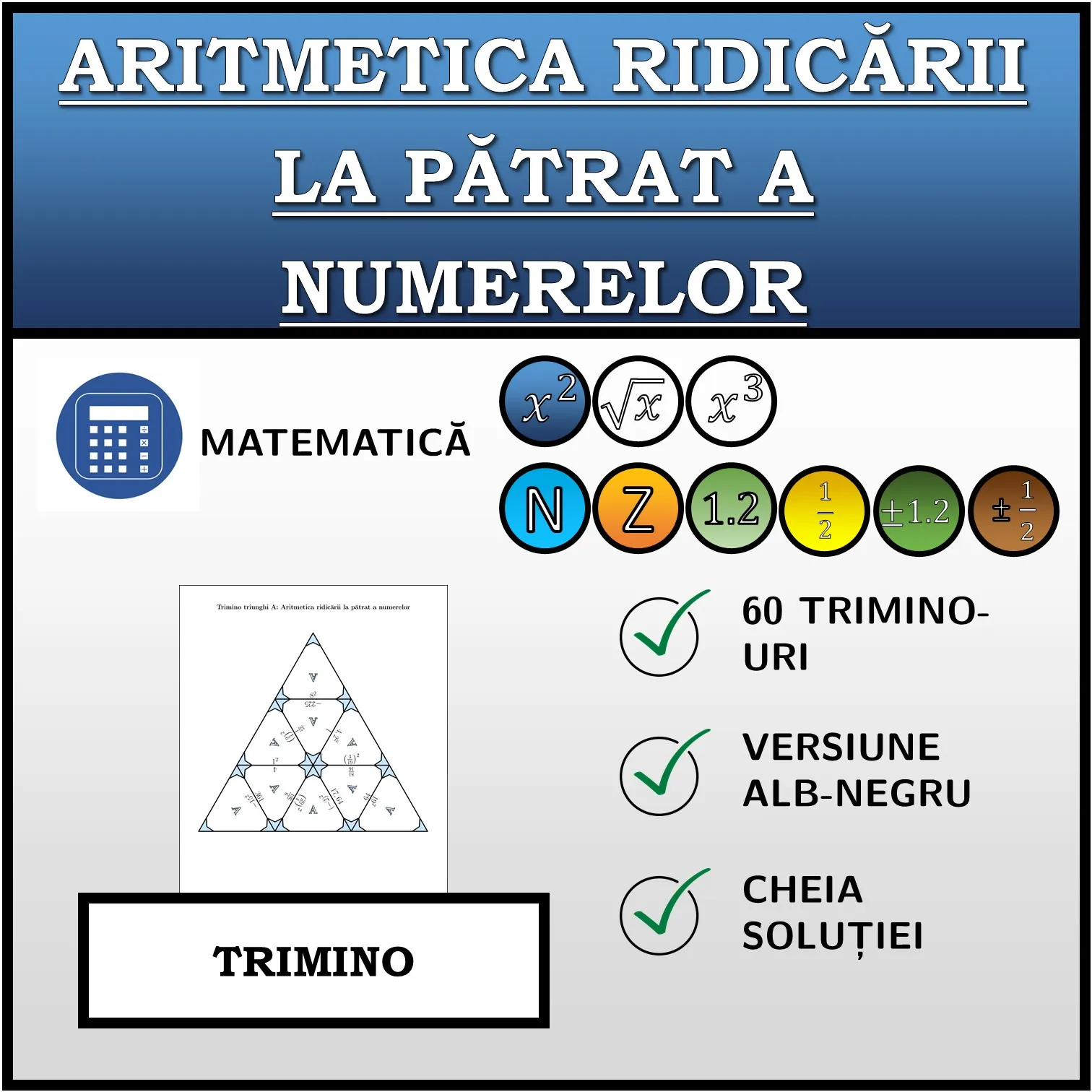 Trimino: Aritmetica ridicării la pătrat a numerelor