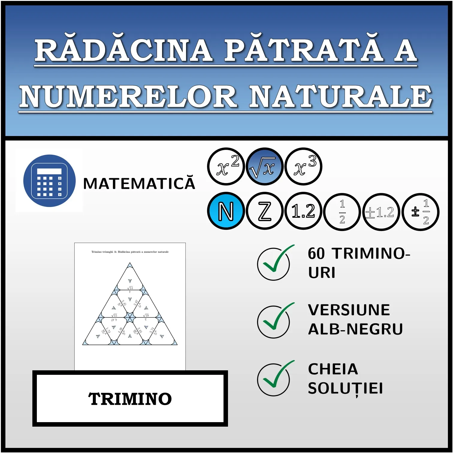 Trimino: Rădăcina pătrată a numerelor naturale