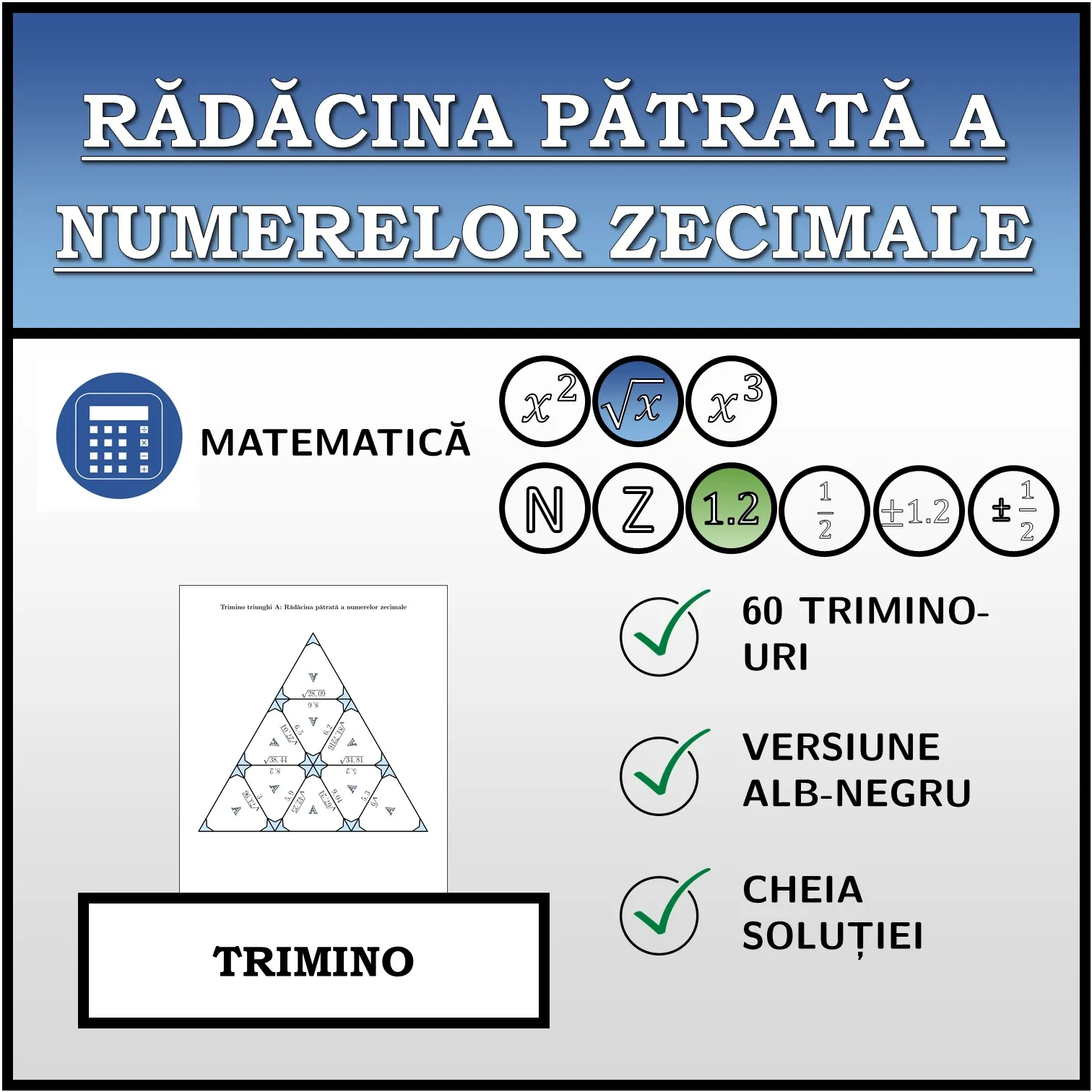 Trimino: Rădăcina pătrată a numerelor zecimale